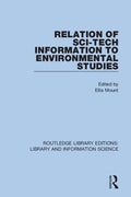 Relation of Sci-Tech Information to Environmental Studies - Paperback