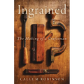 Ingrained: The Making of a Craftsman - Hardcover