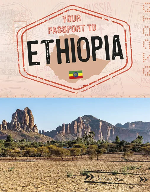 Your Passport to Ethiopia - Paperback