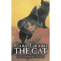 The Cat in Grandfather's House by Carl Grabo, Fiction, Horror & Ghost Stories - Hardcover