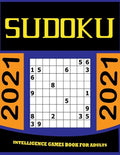 Su Doku Intelligence Games Book for Adults: 365 daily sudoku puzzles Sudoku Hard to Very HardBig Sudoku Book for Adults and Teens with 365 Unique Puzz - Paperback