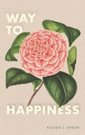 Way to Happiness - Hardcover