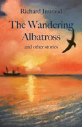 The Wandering Albatross & other stories - Paperback