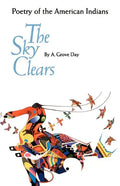 The Sky Clears: Poetry of the American Indians - Paperback