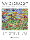 Vaideology: Basic Music Theory for Guitar Players Guitar Instruction by Steve Vai Includes Practical Exercises Scales and Diagrams Full-Color Guitar E - Paperback