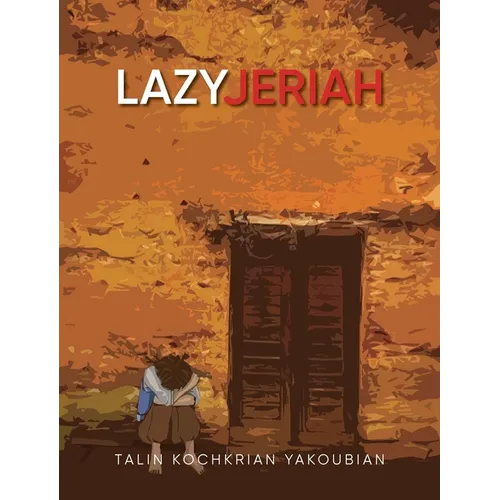 Lazy Jeriah - Hardcover
