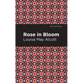 Rose in Bloom - Paperback