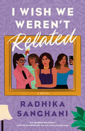 I Wish We Weren't Related - Paperback