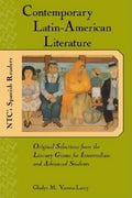 Contemporary Latin American Literature: Original Selections from the Literary Giants for Intermediate and Advanced Students - Paperback