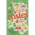 Journey through Wales: A summer road trip of discovery and smiles - Paperback
