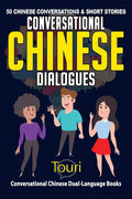 Conversational Chinese Dialogues: 50 Chinese Conversations and Short Stories - Paperback