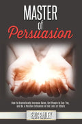 Master of Persuasion - Paperback