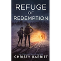 Refuge of Redemption: The Colsons - Paperback