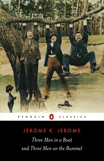 Three Men in a Boat & Three Men on the Bummel - Paperback