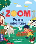 Zoom: Farm Adventure - Board Book