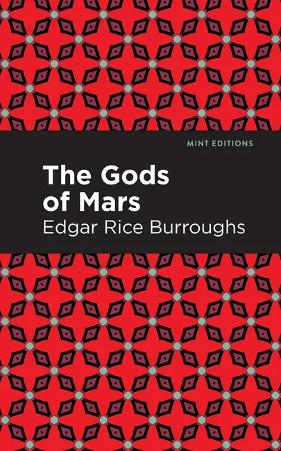The Gods of Mars - Paperback