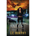 Thunderbird Falls - Paperback