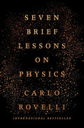 Seven Brief Lessons on Physics - Hardcover