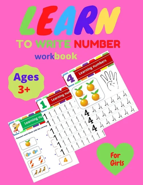 Learn to Write Number Workbook learning Numbers For GIRLS Age 3+: practice for kids to write numbers workbook age 3 + - Paperback