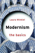 Modernism: The Basics - Paperback