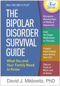 The Bipolar Disorder Survival Guide: What You and Your Family Need to Know - Paperback