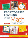 Project-Based Learning in the Math Classroom: Grades 3-5 - Paperback
