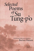 Selected Poems of Su Tung-P'o - Paperback