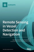 Remote Sensing in Vessel Detection and Navigation - Hardcover