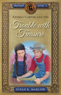 Andrea Carter and the Trouble with Treasure - Paperback