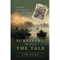 Surviving to Tell the Tale: A Time To Forgive - Paperback