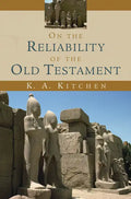On the Reliability of the Old Testament - Paperback
