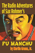 The Radio Adventures Of Sax Rohmer's Fu Manchu - Paperback