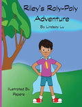 Riley's Roly-Poly Adventure - Hardcover