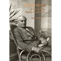 Edward Marsh: A Life of Poets, Painters and Players - Hardcover