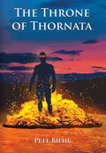 The Throne of Thornata - Hardcover