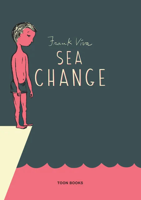Sea Change: A Toon Graphic - Hardcover
