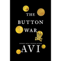 The Button War: A Tale of the Great War - Hardcover