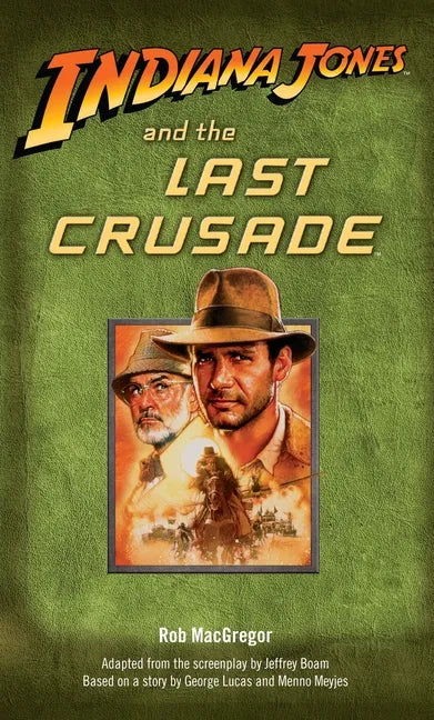 Indiana Jones and the Last Crusade - Paperback