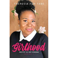 Girlhood: Pretty Is Not Enough - Paperback