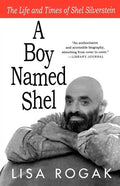 A Boy Named Shel: The Life and Times of Shel Silverstein - Paperback