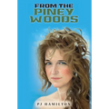 From the Piney Woods (Second Edition) - Hardcover