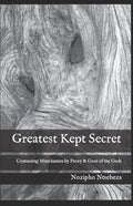 Greatest Kept Secret: Containing Munchausen by Proxy & Gore of the Gods - Paperback