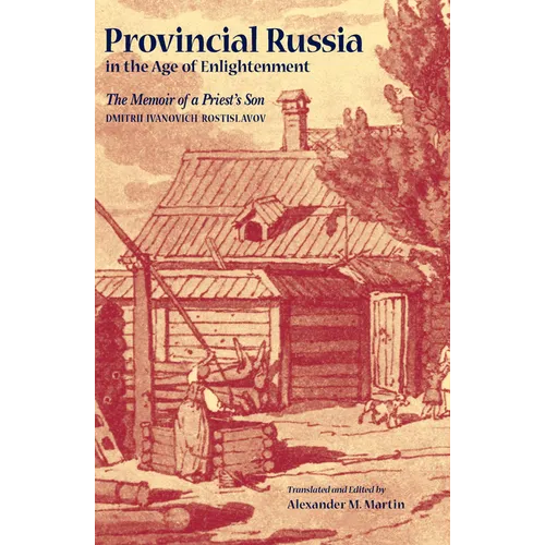 Provincial Russia in the Age of Enlightenment - Paperback
