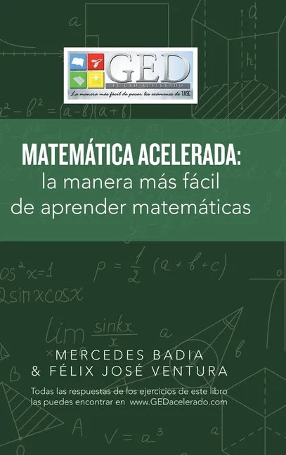 Matemática Acelerada: La Manera Más Fácil De Aprender Matemáticas - Hardcover