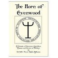 The Horn of Evenwood - Hardcover