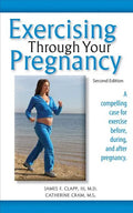 Exercising Through Your Pregnancy - Paperback