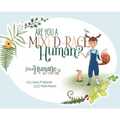 Are You a Mixed-Race Human? ¿Eres un humano de raza mixta? - Hardcover