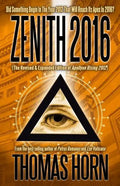 Zenith 2016: Did Something Begin in the Year 2012 That Will Reach Its Apex in 2016? - Paperback