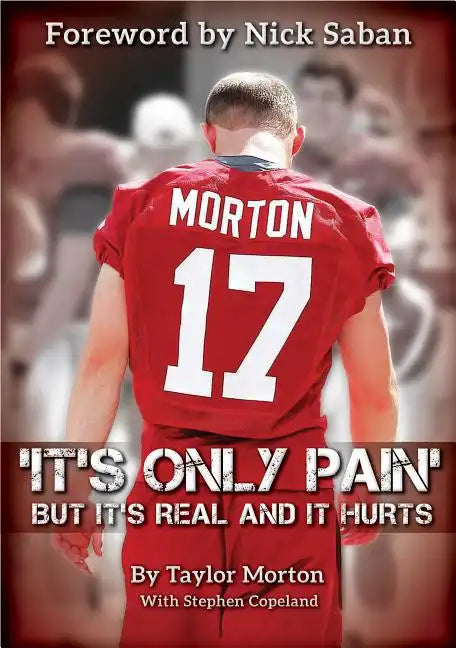 It's Only Pain: But It's Real and It Hurts - Paperback