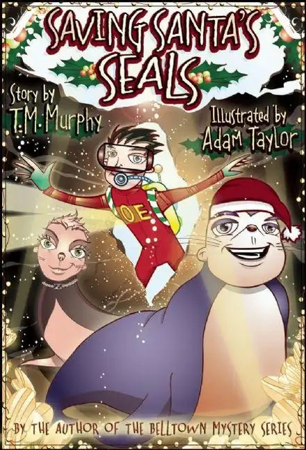 Saving Santa's Seals - Paperback